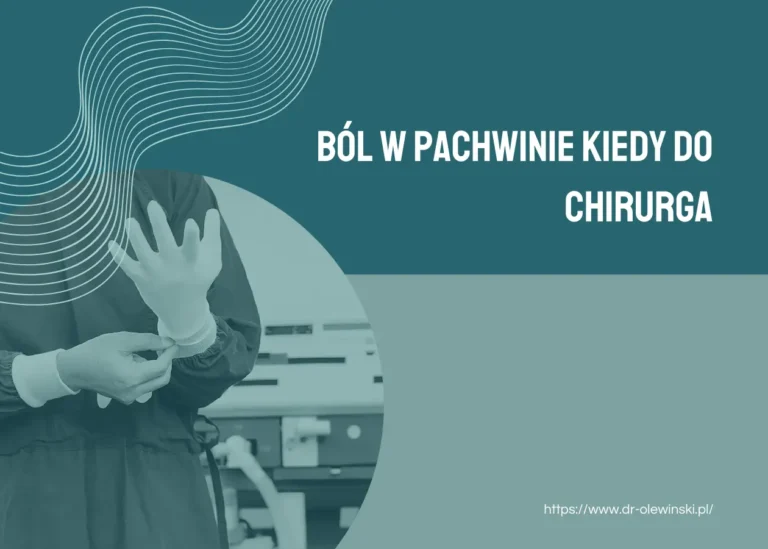 Ból w pachwinie kiedy do chirurga